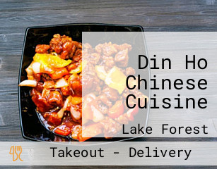 Din Ho Chinese Cuisine