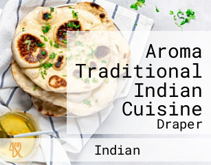 Aroma Traditional Indian Cuisine