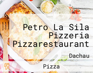 Petro La Sila Pizzeria Pizzarestaurant