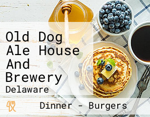 Old Dog Ale House And Brewery