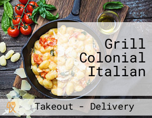 Grill Colonial Italian