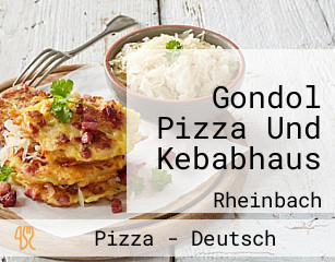 Gondol Pizza Und Kebabhaus