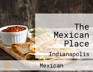 The Mexican Place