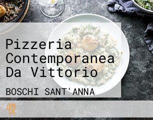 Pizzeria Contemporanea Da Vittorio