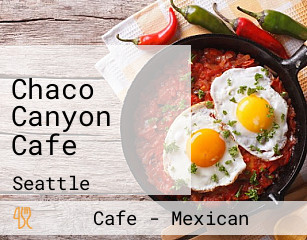 Chaco Canyon Cafe