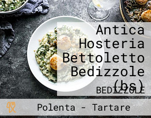 Antica Hosteria Bettoletto Bedizzole (bs)