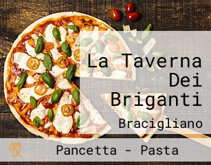 La Taverna Dei Briganti