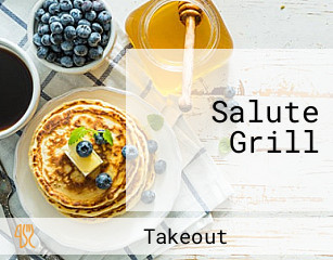 Salute Grill