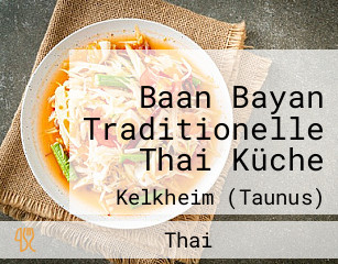 Baan Bayan Traditionelle Thai Küche