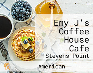Emy J's Coffee House Cafe