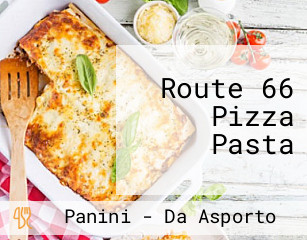 Route 66 Pizza Pasta