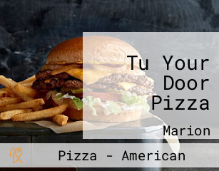 Tu Your Door Pizza