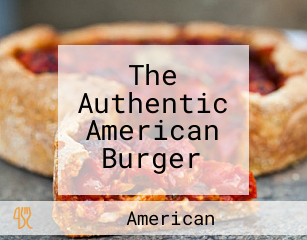 The Authentic American Burger