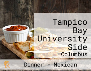 Tampico Bay University Side