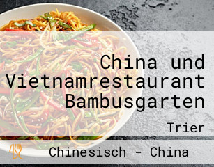 China und Vietnamrestaurant Bambusgarten