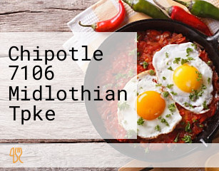 Chipotle 7106 Midlothian Tpke