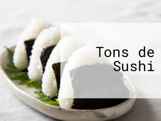 Tons De Sushi