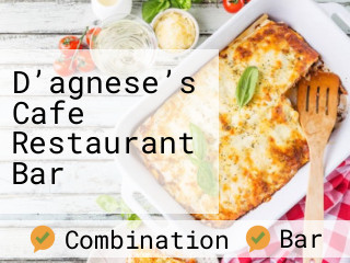 D’agnese’s Cafe Restaurant Bar