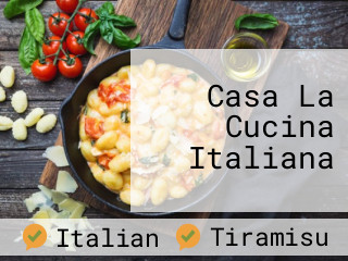Casa La Cucina Italiana