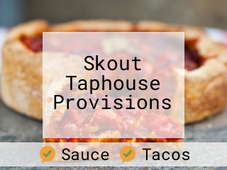 Skout Taphouse Provisions