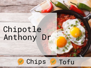 Chipotle Anthony Dr