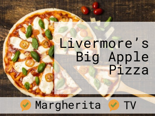 Livermore’s Big Apple Pizza