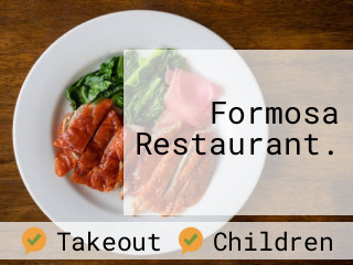 Formosa Restaurant.