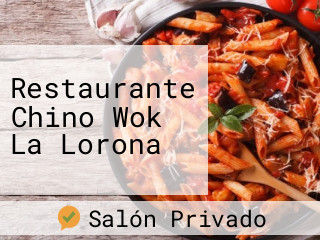 Restaurante Chino Wok La Lorona