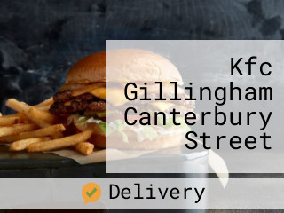 Kfc Gillingham Canterbury Street