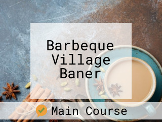 Barbeque Village Baner