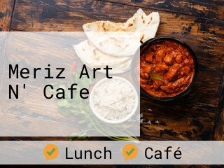 Meriz Art N' Cafe