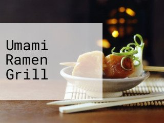 Umami Ramen Grill