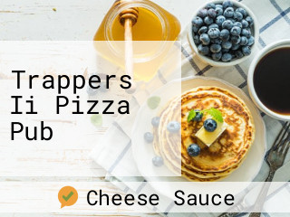 Trappers Ii Pizza Pub