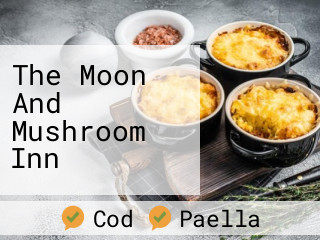 The Moon And Mushroom Inn