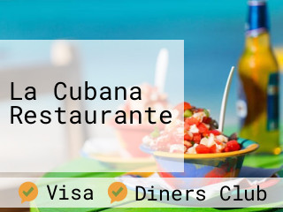La Cubana Restaurante