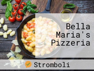 Bella Maria's Pizzeria