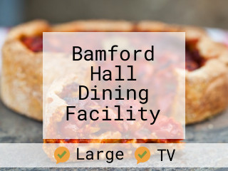 Bamford Hall Dining Facility