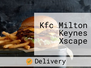 Kfc Milton Keynes Xscape
