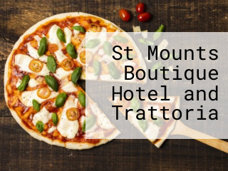 St Mounts Boutique Hotel and Trattoria