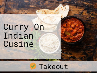 Curry On Indian Cusine