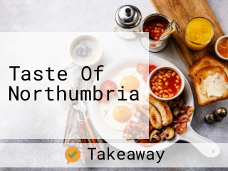 Taste Of Northumbria