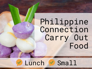 Philippine Connection Carry Out Food
