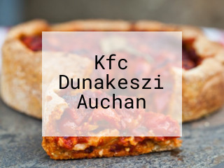 Kfc Dunakeszi Auchan