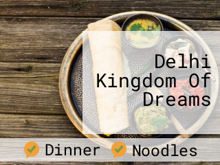 Delhi Kingdom Of Dreams