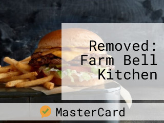 Removed: Farm Bell Kitchen