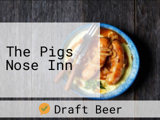 The Pigs Nose Inn