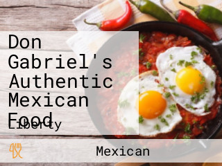 Don Gabriel's Authentic Mexican Food