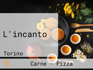 L'incanto