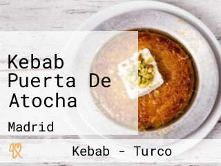 Kebab Puerta De Atocha
