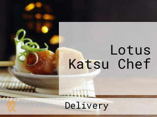 Lotus Katsu Chef